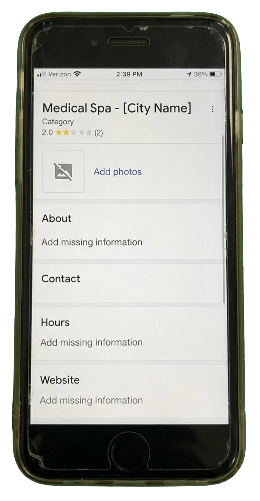 Phone showing a neglected Google Business Profile, 2.0 stars, no photos, generic 'Medical Spa - [City Name]' title, 'Add missing information' everywhere
